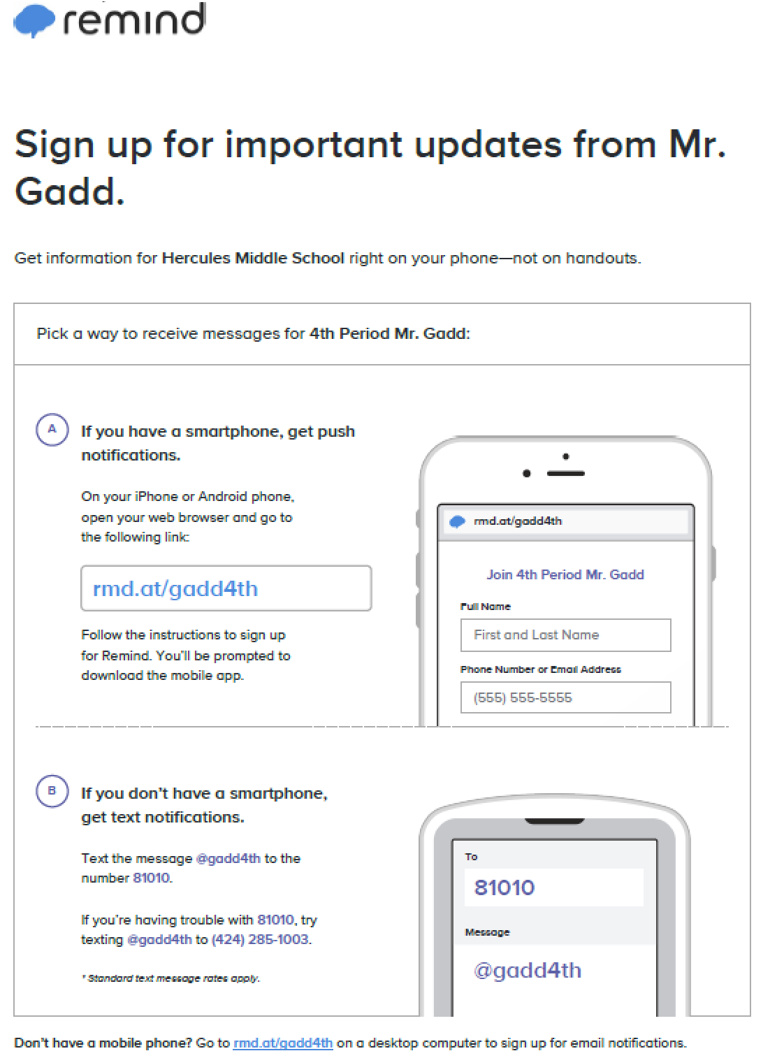 rmd.at/gaddth is the website to join Mr. Gadd's message list